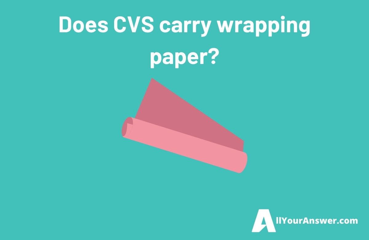 Does CVS carry wrapping paper