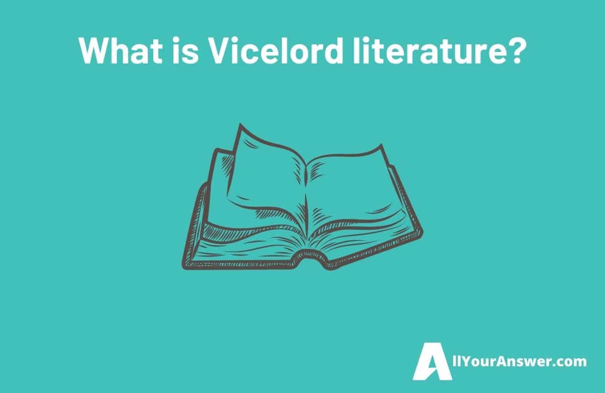 What is Vicelord literature 1