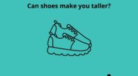 Can shoes make you taller