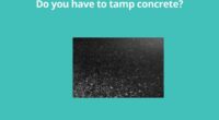 Do you have to tamp concrete