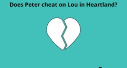 Does Peter cheat on Lou in Heartland