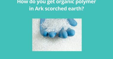 How do you get organic polymer in Ark scorched earth