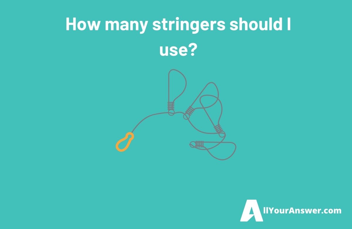How many stringers should I use