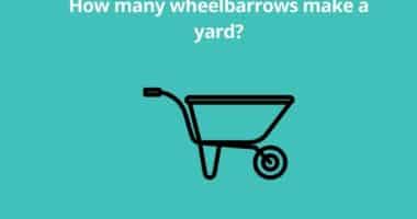 How many wheelbarrows make a yard