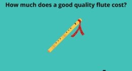 How much does a good quality flute cost