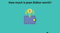 How much is Joan Didion worth