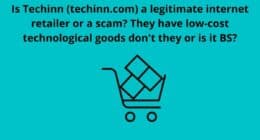 Is Techinn techinn.com a legitimate internet retailer or a scam They have low cost technological goods dont they or is it BS