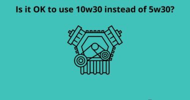 Is it OK to use 10w30 instead of 5w30