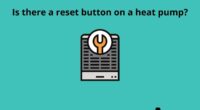 Is there a reset button on a heat pump