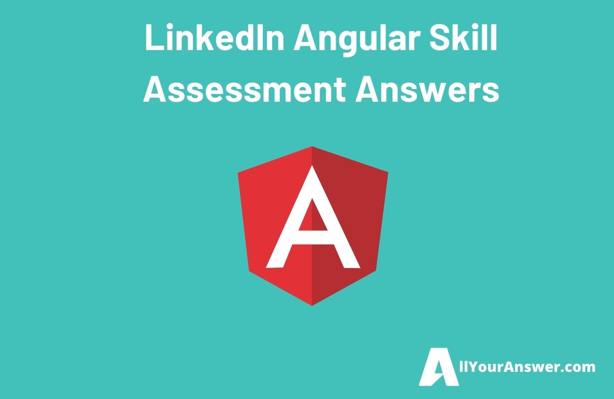 LinkedIn Angular Skill Assessment Answers