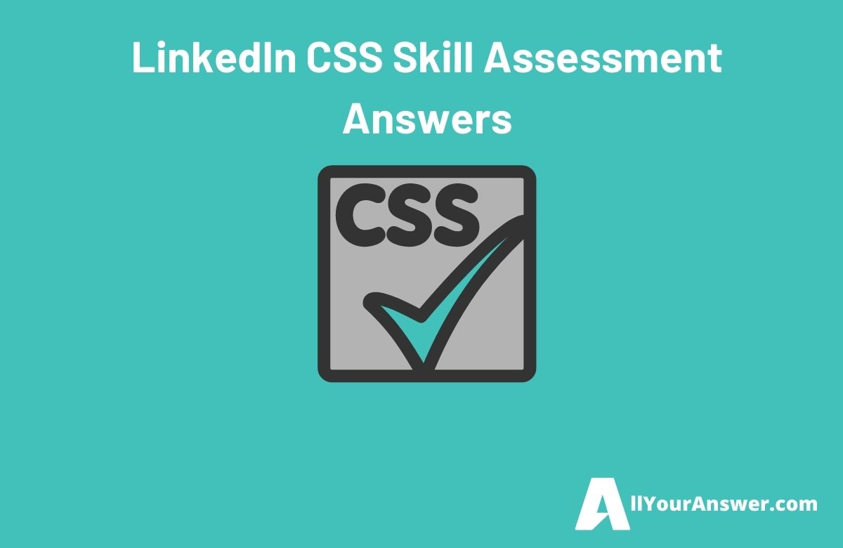 LinkedIn CSS Skill Assessment Answers