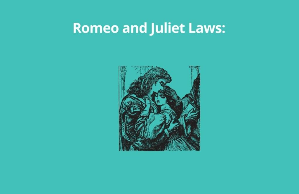 Romeo and Juliet Laws