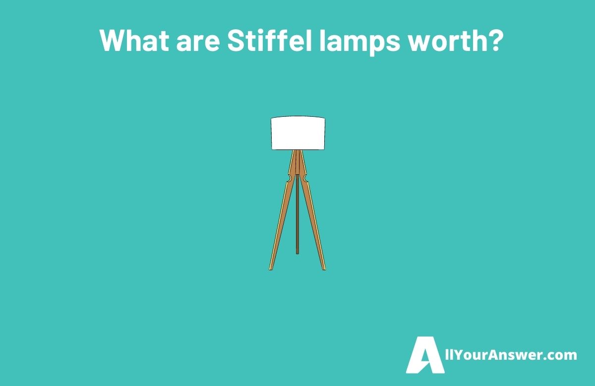 What are Stiffel lamps worth