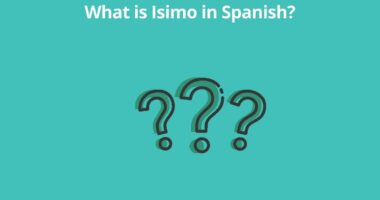 What is Isimo in Spanish