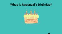 What is Rapunzels birthday