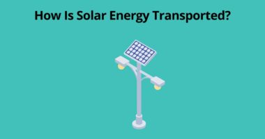 How Is Solar Energy Transported