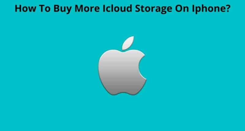 How To Buy More Icloud Storage On Iphone