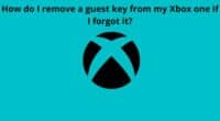 How do I remove a guest key from my Xbox one if I forgot it