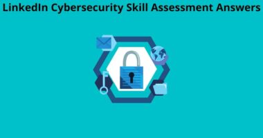 LinkedIn Cybersecurity Skill Assessment Answers
