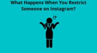 What Happens When You Restrict Someone on Instagram