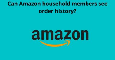 Can Amazon household members see order history