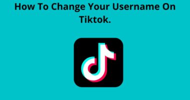 How To Change Your Username On Tiktok.