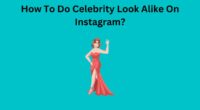 How To Do Celebrity Look Alike On Instagram