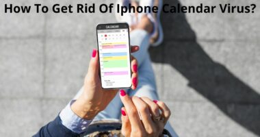 How To Get Rid Of Iphone Calendar Virus