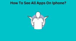 How To See All Apps On Iphone