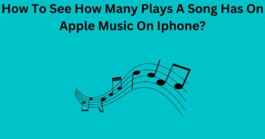 How To See How Many Plays A Song Has On Apple Music On Iphone