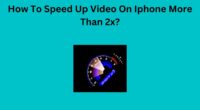 How To Speed Up Video On Iphone More Than 2x
