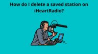 How do I delete a saved station on iHeartRadio