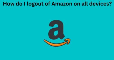How do I logout of Amazon on all devices