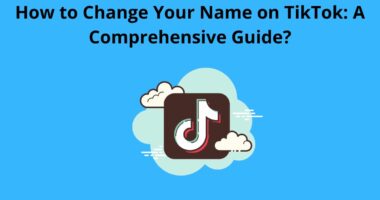 How to Change Your Name on TikTok A Comprehensive Guide