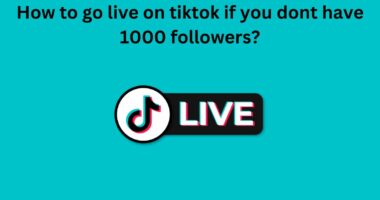 How to go live on tiktok if you dont have 1000 followers