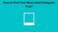 How to Find Your Most Liked Instagram Post