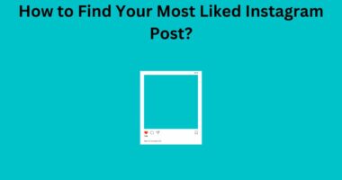 How to Find Your Most Liked Instagram Post