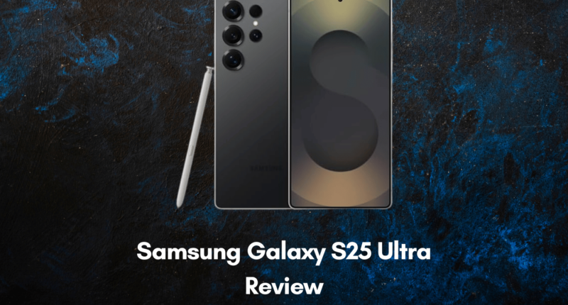 SAMSUNG Galaxy S25 Ultra Review - THE BEST? 1 tempur 2
